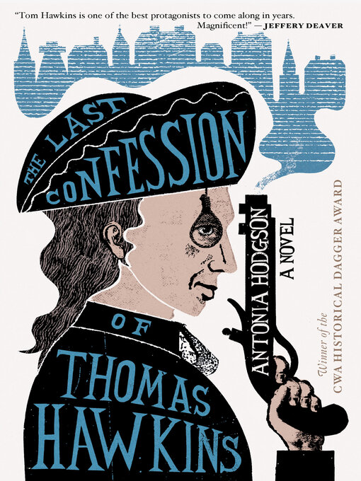 Title details for The Last Confession of Thomas Hawkins by Antonia Hodgson - Available